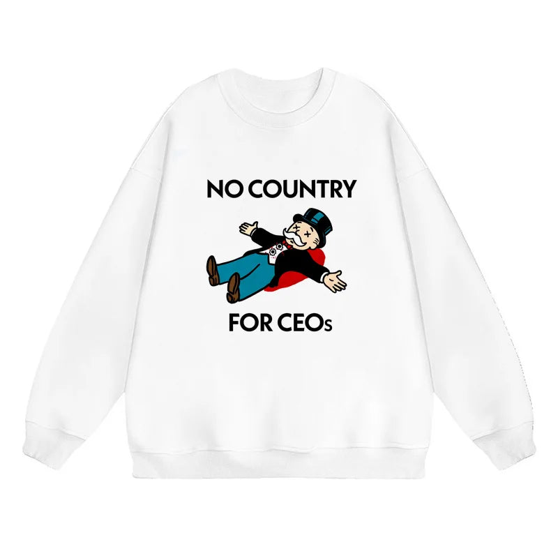 Men's hoodie / Sweatshirt No Country For CEOs Graphic